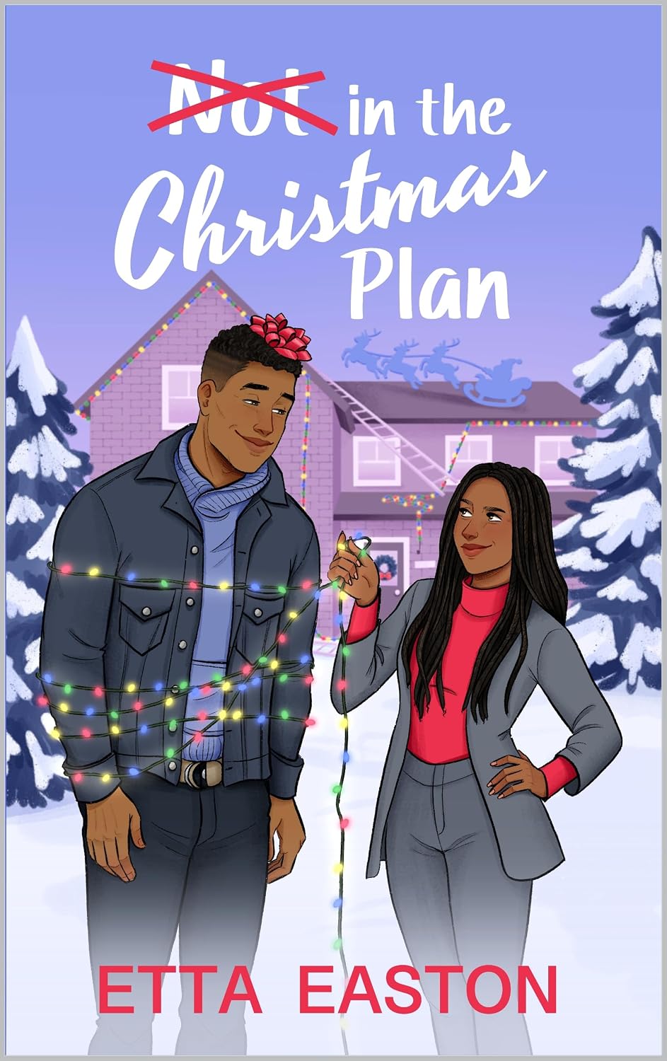 Not In The Christmas Plan by Etta Easton